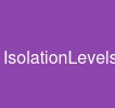 IsolationLevels