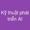 Kỹ thuật phát triển AI