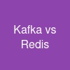 Kafka vs Redis