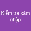 Kiểm tra xâm nhập