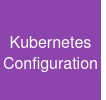 Kubernetes Configuration