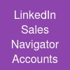 LinkedIn Sales Navigator Accounts