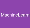 MachineLearnin