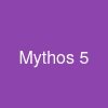 Mythos 5