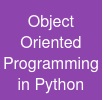 Object Oriented Programming in Python