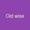 Old wise