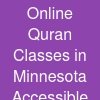Online Quran Classes in Minnesota: Accessible Quran Learning for Modern Muslim Families