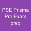 PSE Prisma Pro Exam prep