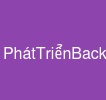 PhátTriểnBackend