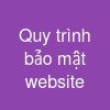 Quy trình bảo mật website