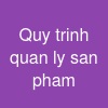 Quy trinh quan ly san pham