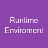 Runtime Enviroment