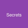 Secrets