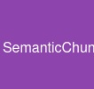 SemanticChunkingtrongRAG