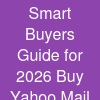 Smart Buyer's Guide for 2026 Buy Yahoo Mail Accounts in ...
