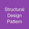 Structural Design Pattern