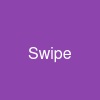 Swipe