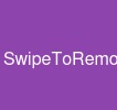 SwipeToRemove