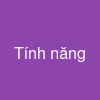 Tính năng