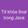 Từ khóa final trong Java