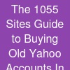 The 10.55 Sites Guide to Buying Old Yahoo Accounts In …