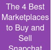 The 4 Best Marketplaces to Buy and Sell Snapchat Accounts