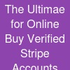 The Ultimae for Online Buy Verified Stripe Accounts