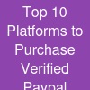 Top 10 Platforms to Purchase Verified Paypal Accounts in 2k26...