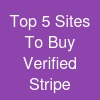 Top 5 Sites To Buy Verified Stripe