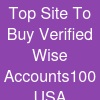 Top Site To Buy Verified Wise Accounts-100% USA