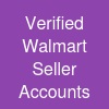 Verified Walmart Seller Accounts