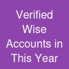 Verified Wise Accounts in This Year