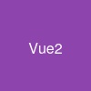 Vue2