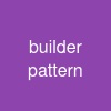 builder pattern