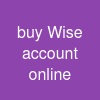buy Wise account online