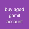 buy aged gamil account