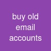 buy old email accounts