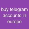 buy telegram accounts in europe