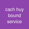 cach huy bound service