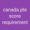 canada pte score requirement