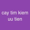 cay tim kiem uu tien