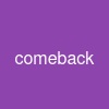 comeback