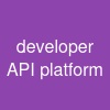developer API platform