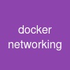 docker networking