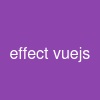 effect vuejs