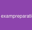 exampreparations