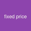 fixed price