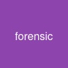 forensic