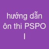 hướng dẫn ôn thi PSPO I