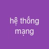 hệ thống mạng